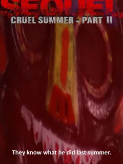 Жестокое лето – 2. Продолжение