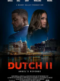 Датч 2 (Датч II: Месть Ангела)